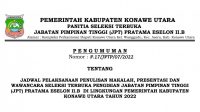 PENGUMUMAN JADWAL PELAKSANAAN PENULISAN MAKALAH, PRESENTASI DAN WAWANCARA SELEKSI TERBUKA PENGISIAN JPT PRATAMA ESELON II.B KONAWE UTARA 2022