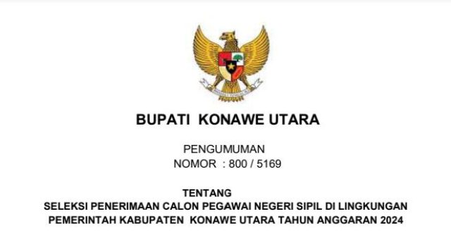 Pengumuman Seleksi Penerimaan Calon Pegawai Negeri Sipil di Lingkungan Kabupaten Konawe Utara Tahun Anggaran 2024