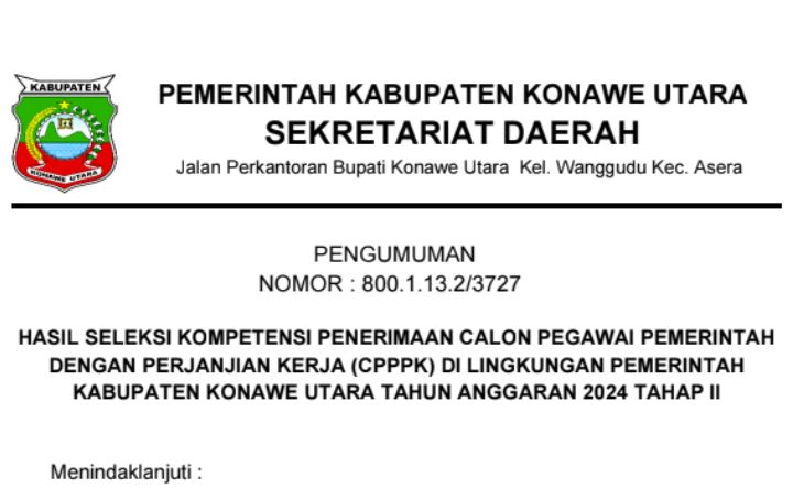 PENGUMUMAN HASIL SELEKSI KOMPETENSI PENERIMAAN CPPPK LINGKUP PEMDA KONAWE UTARA TAHUN 2024 TAHAP II